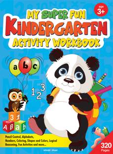 My Super Fun Kindergarten Activity Workbook