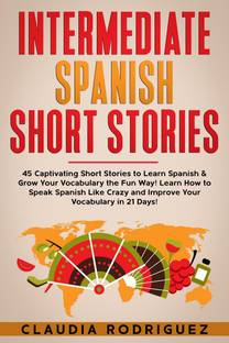Intermediate Spanish Short Stories