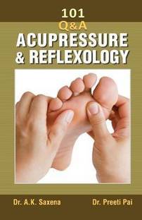 101 Questions on Acupressure and Reflexology 1 Edition