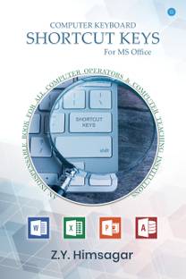 COMPUTER KEYBOARD SHORTCUT KEYS FOR MS OFFICE
