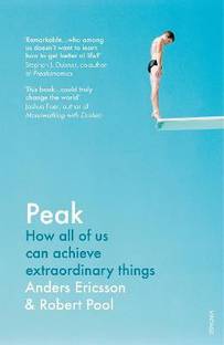 Peak  - How All of Us Can Achieve Extraordinary Things
