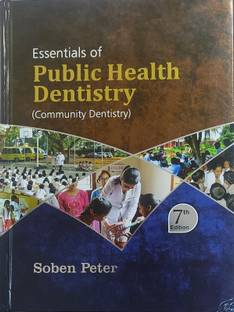 ESSENTIALS OF PUBLIC HEALTH DENTISTRY