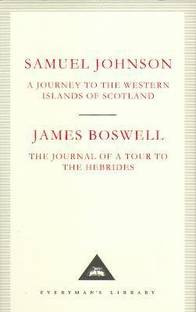 A Journey to the Western Islands of Scotland & The Journal of a Tour to the Hebrides