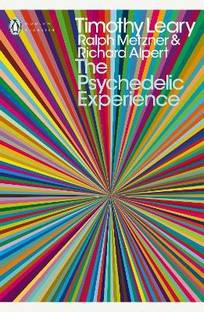 The Psychedelic Experience