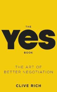 The Yes Book  - The Art of Better Negotiation