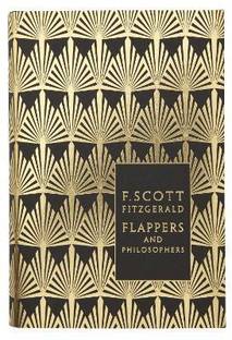 Flappers and Philosophers: The Collected Short Stories of F. Scott Fitzgerald