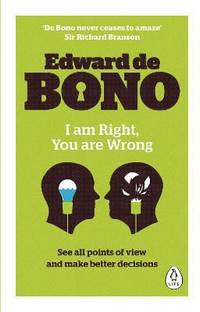 I Am Right, You Are Wrong
