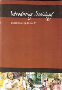 Introducing Sociology Textbook For Class Xi (Paperback, NCERT)