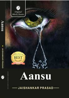 Aansu By Jaishankar Prasad ( In English ) Original Black Classics