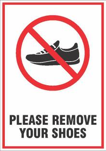 NS INVENTIVENESS - Remove Your Shoes Here Sign PVC Sticker - (Portrait A5, 6 inch X 8 inch) Emergency Sign