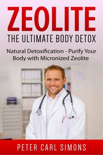 Zeolite - The Ultimate Body Detox
