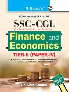 SSC-CGL: (AAO) Finance And Economics (TIER–II) (Paper-IV) For Assistant Audit/Accounts Officer Exam Guide