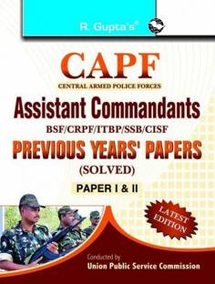 CAPF Assistant Commandants: Previous Years' Papers (Solved) (Paper-I & II)