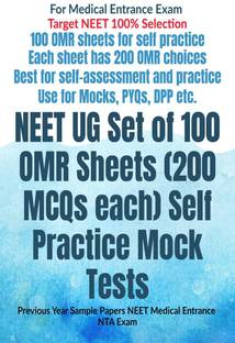 NEET UG Set of 100 OMR Sheets (200 MCQs each) Self Practice Mock Tests