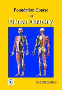 Foundation Course in Human Anatomy