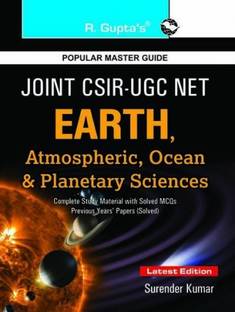 Joint CSIR-UGC (NET) Earth, Atmospheric, Ocean And Planetary Sciences Exam Guide (Part B & C)
