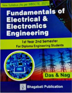 Fundamentals Of Electrical & Electronics Engineering - 2nd Semester || For Diploma Engineering Students