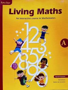 Ratna Sagar Living Maths A  - Living Math An interactive course in Mathematics A