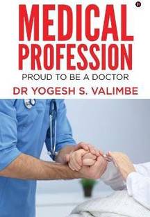 Medical Profession  - Proud to Be a Doctor