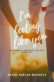 I’m Feeling Like You