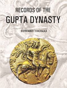 Records Of The Gupta Dynasty