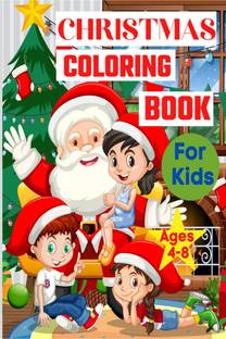 Christmas Coloring Book for Kids Ages 4-8
