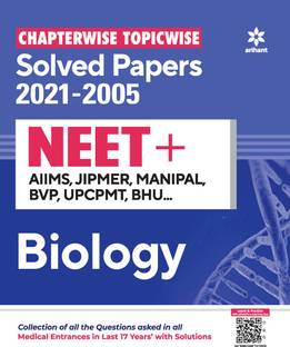 Chapterwise Topicwise Solved Papers Biology for Neet + Aims , Jipmer , Manipal , Bvp Upcpmt ,Bhu 2022