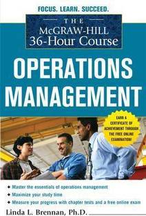 The McGraw-Hill 36-Hour Course: Operations Management