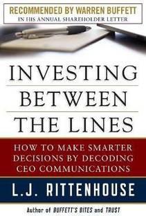 Investing Between the Lines: How to Make Smarter Decisions By Decoding CEO Communications