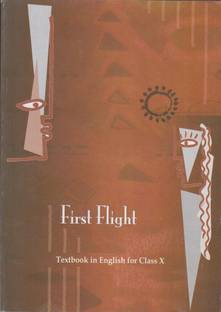 Class 10th First Flight For Class - 10 Textbook In English