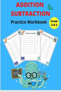Addition and Subtraction Practice Workbook Grade 2&3