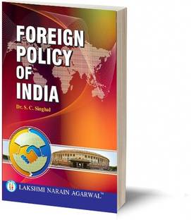 (Text) Foreign Policy Of India (For B.A Pass and Honours M.A, Civil Services, Prelininary Subordinate Services and Other Competitive Examinations