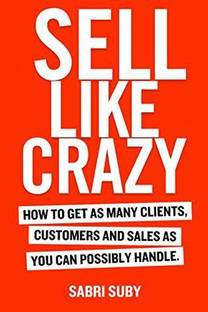 Sabri Suby : Sell Like Crazy Book