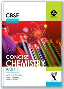 Concise Chemistry: Textbook for CBSE Class 10