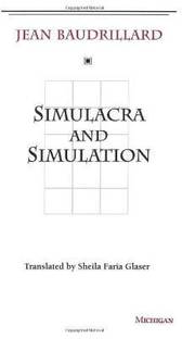 Simulacra and Simulation