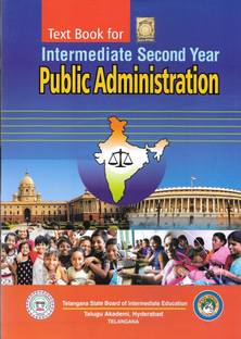 Text Book For Intermediate Second Year 
Public Administration [ English Medium ]
[Telugu Akademi ]