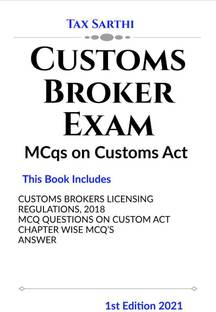 Customs Brokers Exam | MCqs on Customs Act | 1st Edition 2021