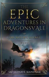 The Epic Adventures in Dragonsvale: The Witch’s Locket