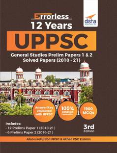Errorless 12 Years Uppsc General Studies Prelim Papers 1 & 2 Solved Papers (2010 - 21)