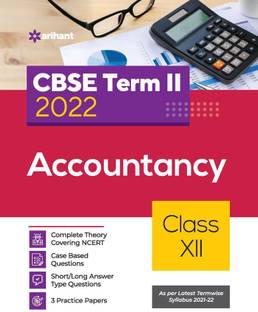 Arihant CBSE Accountancy Term 2 Class 12 for 2022 Exam (Cover Theory and MCQs)