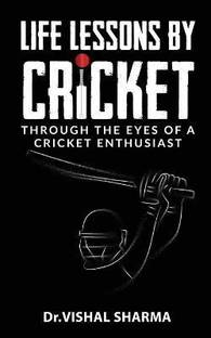 Life lessons by cricket