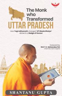 The Monk Who Transformed Uttar Pradesh