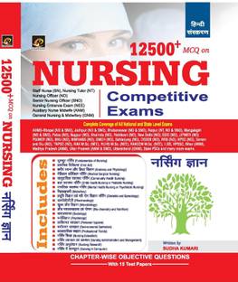 Nursing Gyan 12500 Mcq For All Nursing Exams Like Anm Gnm And Various State Nhm Exams Marksman