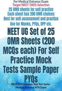NEET UG Set of 25 OMR Sheets (200 MCQs each) For Self Practice Mock Tests Sample Paper PYQs