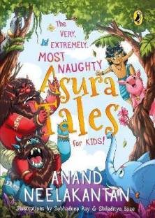 The Very, Extremely, Most Naughty Asura Tales for Kids