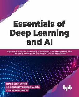 Essentials of Deep Learning and AI