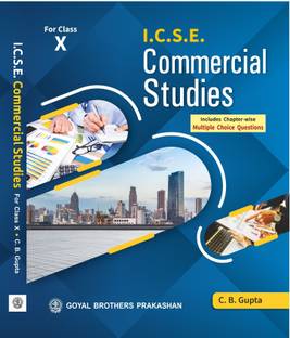I.C.S.E Commercial Studies Class X - 2022 Edition