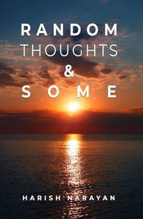 Random Thoughts & Some