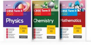 Arihant CBSE Physics ,Chemistry & Mathmatics Term 2 Class 12 for 2022 Exam (Cover Theory and MCQs) (Set of 3 Books)