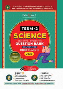 Educart Term 2 Science Cbse Class 10 Objective & Subjective Question Bank 2022